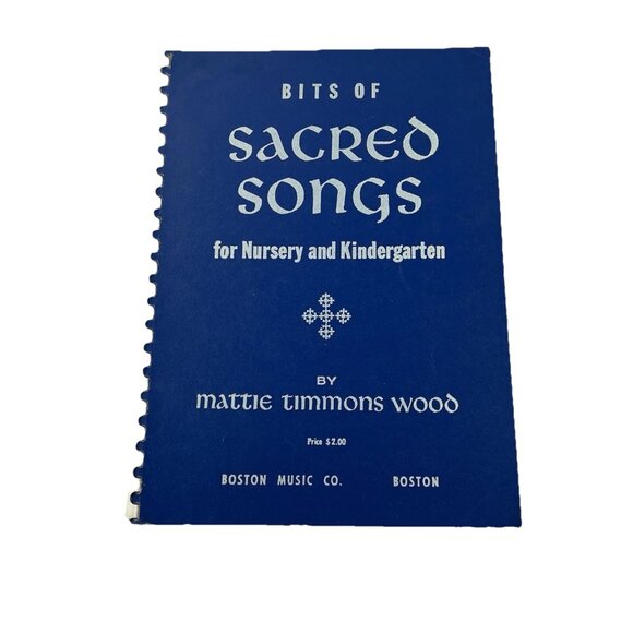 Bits of Sacred Songs For Nursery and Kindergarten Mattie Timmons Wood Spiral '61 - Picture 2 of 12